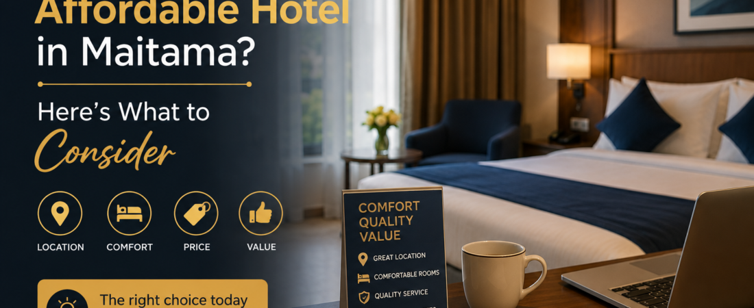 Looking for an Affordable Hotel in Maitama? Here’s What to Consider